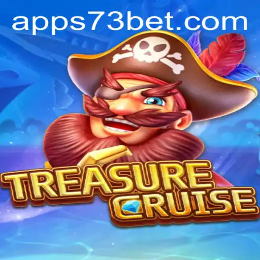 Explore the Adventure of TREASURECRUISE with 73bet.COM