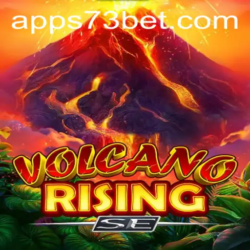 Discover the Thrilling World of VolcanoRisingSE with 73bet.COM